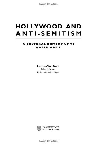 Stock image for Hollywood and Anti-Semitism: A Cultural History up to World War II (Cambridge Studies in the History of Mass Communication) for sale by HPB-Red