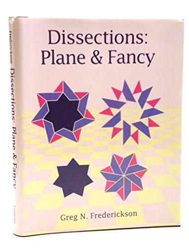 9780521571975: Dissections: Plane and Fancy