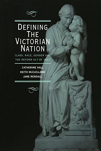 9780521572187: Defining the Victorian Nation: Class, Race, Gender and the British Reform Act of 1867