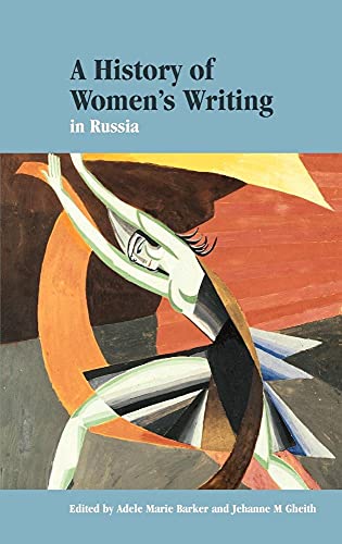 9780521572804: A History of Women's Writing in Russia