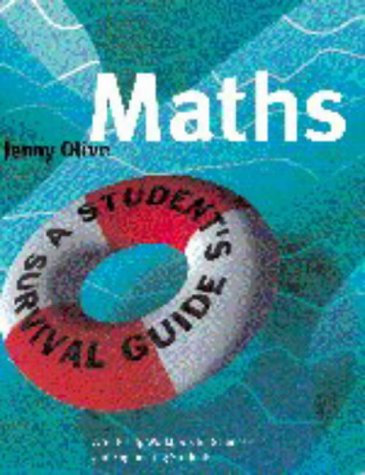 9780521573061: Maths: A Student's Survival Guide: A Self-Help Workbook for Science and Engineering Students