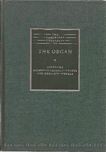 9780521573092: The Cambridge Companion to the Organ (Cambridge Companions to Music)