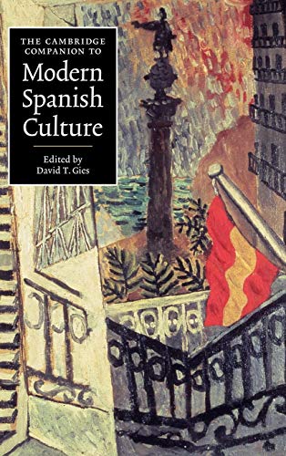 9780521574082: The Cambridge Companion to Modern Spanish Culture (Cambridge Companions to Culture)