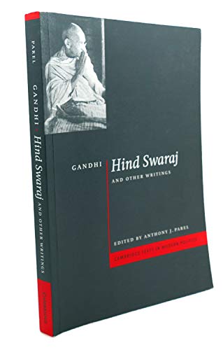 Beispielbild fr Gandhi: 'Hind Swaraj' and Other Writings (Cambridge Texts in Modern Politics) zum Verkauf von SecondSale