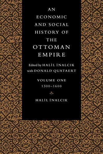 9780521574563: Economic Hist Ottoman Empire v1: Volume 1