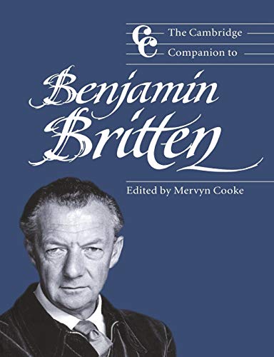 Imagen de archivo de The Cambridge Companion to Benjamin Britten (Cambridge Companions to Music) a la venta por Blue Vase Books