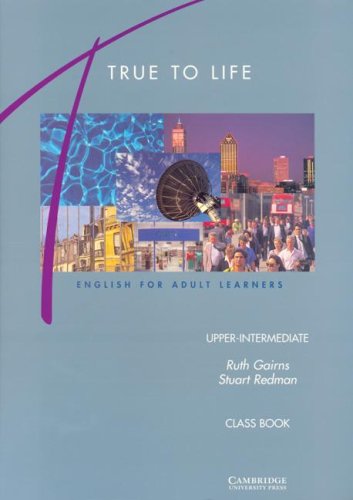 Stock image for True to Life Upper-Intermediate Class book for sale by MusicMagpie