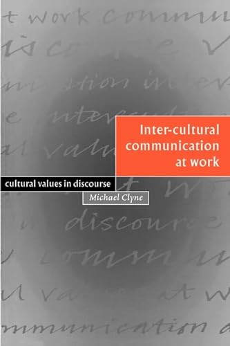 9780521575096: Inter-cultural Communication at Work: Cultural Values in Discourse