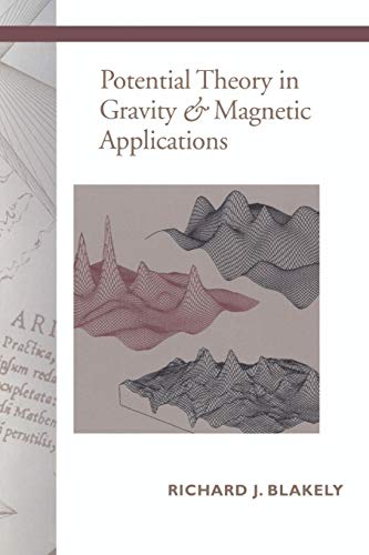 9780521575478: Potential Theory in Gravity and Magnetic Applications