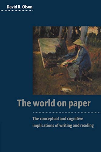Beispielbild fr The World on Paper: The Conceptual and Cognitive Implications of Writing and Reading zum Verkauf von WorldofBooks