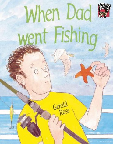Stock image for When Dad Went Fishing for sale by Better World Books