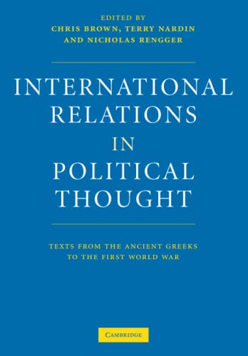 Imagen de archivo de International Relations in Political Thought: Texts from the Ancient Greeks to the First World War a la venta por AwesomeBooks