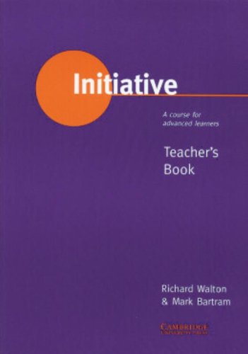 Beispielbild fr Initiative: A Course for Advanced Learners Teacher's book zum Verkauf von medimops