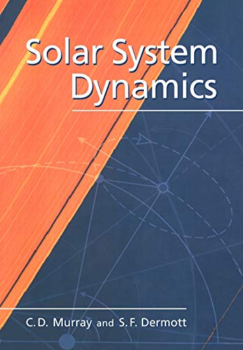 9780521575973: Solar System Dynamics
