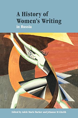 9780521576109: A History of Women's Writing in Russia