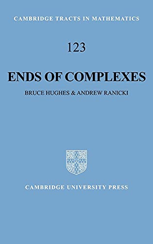 Beispielbild fr Ends of Complexes (Cambridge Tracts in Mathematics) zum Verkauf von Gardner's Used Books, Inc.