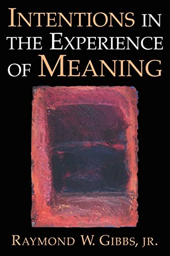 Stock image for Intentions in the Experience of Meaning for sale by Wonder Book