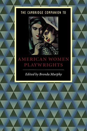 Stock image for The Cambridge Companion to American Women Playwrights for sale by Better World Books: West
