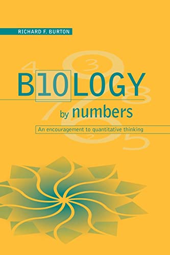 9780521576987: Biology by Numbers Paperback: An Encouragement to Quantitative Thinking