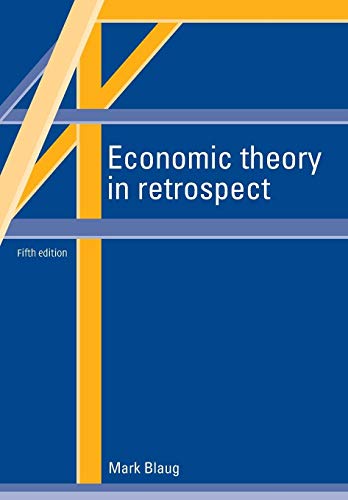 Beispielbild fr Economic Theory in Retrospect zum Verkauf von Anybook.com