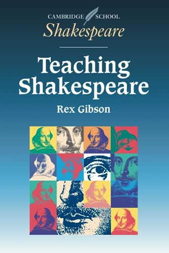 Stock image for Teaching Shakespeare: A Handbook for Teachers (Cambridge School Shakespeare) for sale by SecondSale