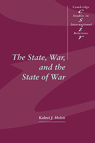 9780521577908: The State, War, and the State of War Paperback: 51 (Cambridge Studies in International Relations, Series Number 51)