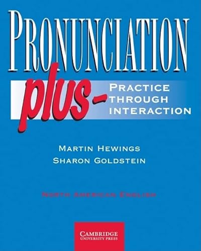 Imagen de archivo de Pronunciation Plus Student's Book: Practice through Interaction a la venta por SecondSale