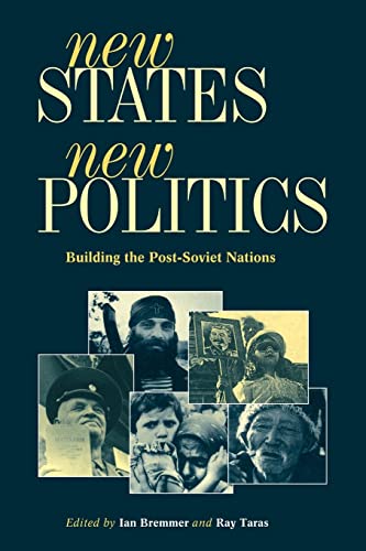 Imagen de archivo de New States, New Politics : Building the Post-Soviet Nations a la venta por Better World Books