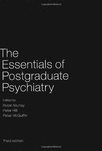 Beispielbild fr The Essentials of Postgraduate Psychiatry zum Verkauf von AwesomeBooks