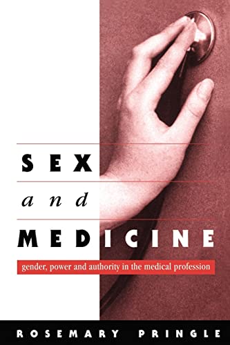 9780521578127: Sex and Medicine: Gender, Power and Authority in the Medical Profession