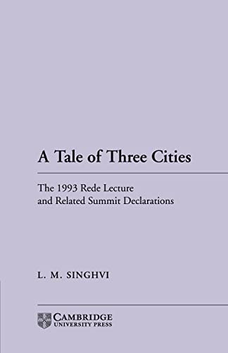 Stock image for A Tale of Three Cities: The 1993 Rede Lecture and Related Summit Declarations for sale by Chiron Media
