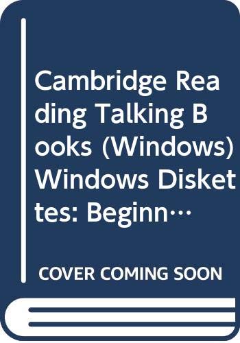 Cambridge Reading Talking Books (Windows) Windows Diskettes: Beginning to Read (9780521578790) by Brown, Richard; Ruttle, Kate; Partridge, Juliet; Gillham, Bill