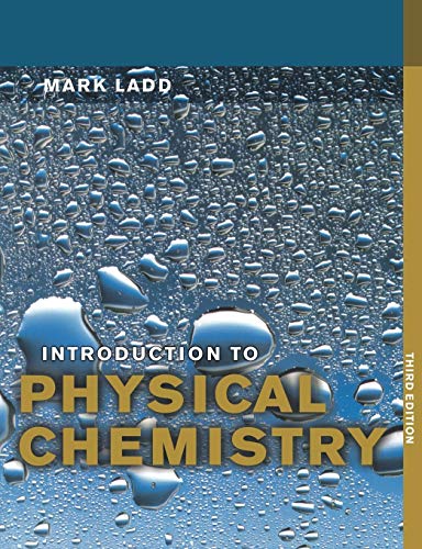 Beispielbild fr Introduction to Physical Chemistry zum Verkauf von Better World Books