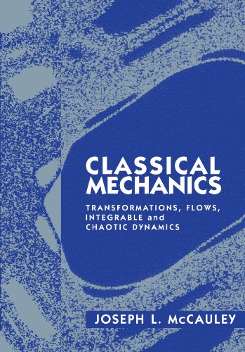 9780521578820: Classical Mechanics: Transformations, Flows, Integrable and Chaotic Dynamics