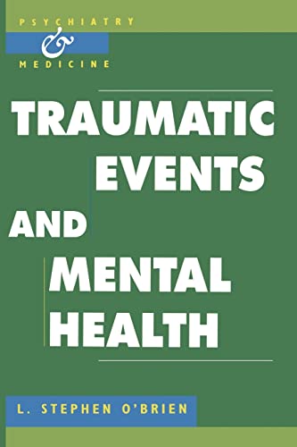 Imagen de archivo de Traumatic Events and Mental Health a la venta por Better World Books