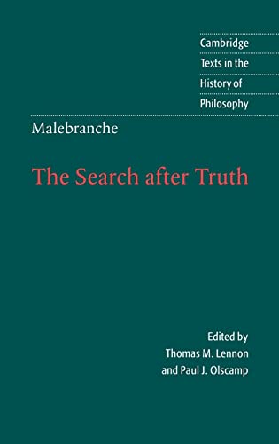 9780521580045: Malebranche: The Search after Truth: With Elucidations of The Search after Truth (Cambridge Texts in the History of Philosophy)