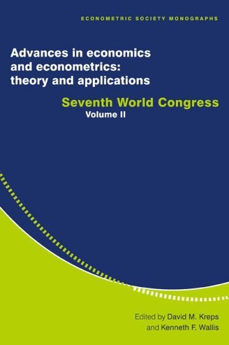 Stock image for Advances in Economics and Econometrics: Theory and Applications (Advances in Economics and Econometrics: Theory and Applications, Seventh World Congress Volume II (Econometric Society Monographs, #27) for sale by Sutton Books