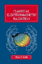 9780521580939: An Introduction to Classical Electromagnetic Radiation
