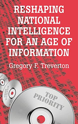 9780521580960: Reshaping National Intelligence for an Age of Information Hardback (RAND Studies in Policy Analysis)