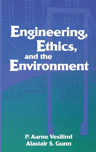 Stock image for Engineering, Ethics, and the Environment for sale by bmyguest books