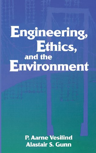 Stock image for Engineering, Ethics and the Environment for sale by Aamstar Bookshop / Hooked On Books