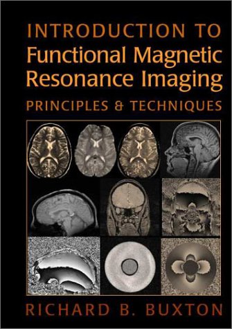 Stock image for Introduction to Functional Magnetic Resonance Imaging: Principles and Techniques for sale by HPB-Red