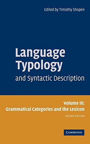 Imagen de archivo de Language Typology and Syntactic Description: Volume 3, Grammatical Categories and the Lexicon a la venta por Labyrinth Books