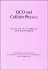 9780521581899: QCD and Collider Physics