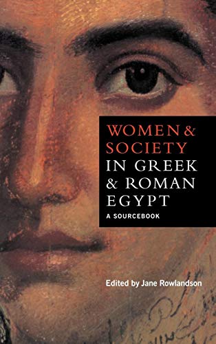 9780521582124: Women and Society in Greek and Roman Egypt Hardback: A Sourcebook