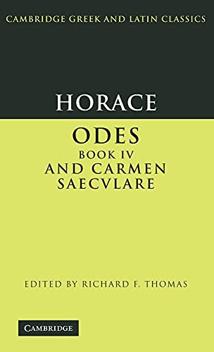 9780521582797: Odes, Book Iv: Odes Book IV and Carmen Saecvlare (Cambridge Greek and Latin Classics)