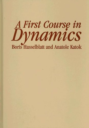 9780521583046: A First Course in Dynamics: with a Panorama of Recent Developments