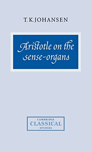 9780521583381: Aristotle on the Sense-Organs Hardback (Cambridge Classical Studies)