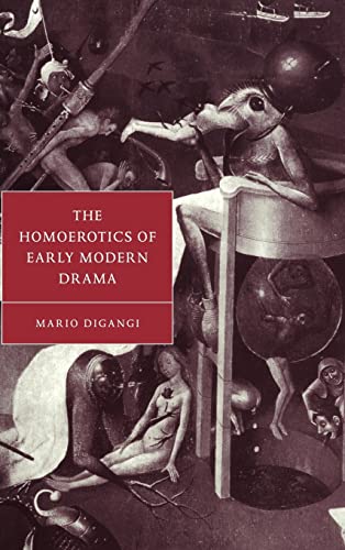 Stock image for The Homoerotics of Early Modern Drama for sale by Better World Books