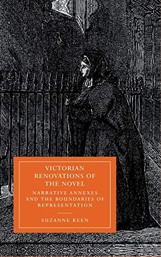 Beispielbild fr Victorian Renovations of the Novel: Narrative Annexes and the zum Verkauf von Sutton Books